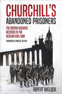 Abbildung von: Churchill's Abandoned Prisoners - Casemate