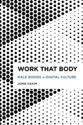 Cover: Work That Body - Rowman & Littlefield Publishers