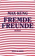 Cover: Fremde Freunde - Kein & Aber