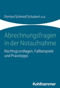 Abbildung von: Abrechnungsfragen in der Notaufnahme - Kohlhammer
