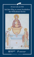 Cover: Auf dem Weg zu einem Sozialethos der Orthodoxen Kirche - Aschendorff