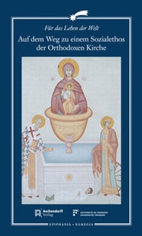 Abbildung von: Auf dem Weg zu einem Sozialethos der Orthodoxen Kirche - Aschendorff