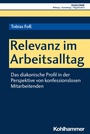 Cover: Relevanz im Arbeitsalltag - Kohlhammer