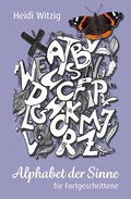 Cover: Alphabet der Sinne - f&uuml;r Fortgeschrittene - tredition