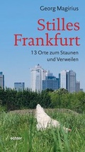 Cover: Stilles Frankfurt - Echter