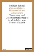Cover: Frauendiskurs, M&auml;nnerdiskurs, Ehediskurs - Campus eBooks