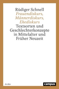 Abbildung von: Frauendiskurs, Männerdiskurs, Ehediskurs - Campus