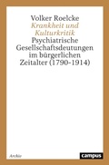 Cover: Krankheit und Kulturkritik - Campus Verlag Digital