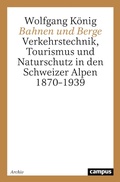 Cover: Bahnen und Berge - Campus eBooks