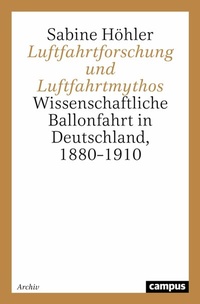 Abbildung von: Luftfahrtforschung und Luftfahrtmythos - Campus