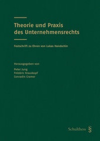 Abbildung von: Theorie und Praxis des Unternehmensrechts - Schulthess Juristische Medien