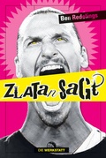 Cover: Zlatan sagt - Die Werkstatt