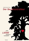 Cover: Der Baumkontrolleur - TWENTYSIX LOVE