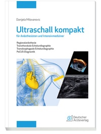 Abbildung von: Ultraschall kompakt für Anästhesisten und Intensivmediziner - Deutscher Ärzteverlag
