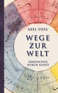 Cover: Wege zur Welt - BoD - Books on Demand