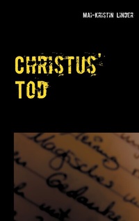 Abbildung von: Christus' Tod - BoD - Books on Demand
