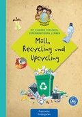 Cover: M&uuml;ll, Recycling und Upcycling - Kaufmann Verlag