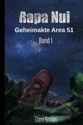Cover: Geheimakte Area 51 / Rapa Nui - epubli