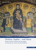 Cover: Diotima, Sophia - und Maria - Schnell & Steiner