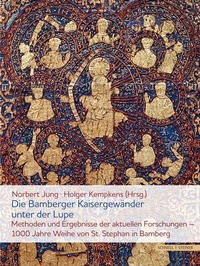 Abbildung von: Die Bamberger Kaisergewänder unter der Lupe - Schnell & Steiner