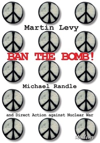 Enlarge image Cover: Ban the Bomb! - ibidem