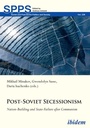 Cover: Post-Soviet Secessionism - ibidem