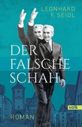 Cover: Der falsche Schah - Volk Verlag