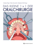 Cover: Das kleine 1 x 1 der Oralchirurgie - Quintessenz Verlag