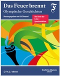 Cover: Das Feuer brennt - Frankfurter Allgemeine Zeitung GmbH