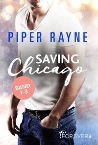 Abbildung von: Saving Chicago Band 1-3 - Ullstein Forever