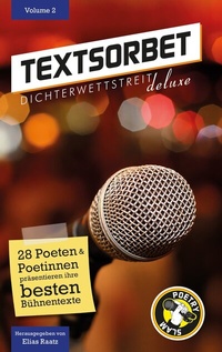 Abbildung von: Textsorbet - Volume 2 - Dichterwettstreit deluxe