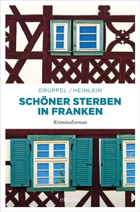 Abbildung von: Schöner Sterben in Franken - Emons Verlag