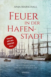 Abbildung von: Feuer in der Hafenstadt - Emons Verlag