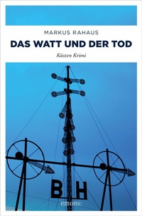 Abbildung von: Das Watt und der Tod - Emons Verlag