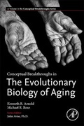 Cover: Conceptual Breakthroughs in The Evolutionary Biology of Aging - Academic Press