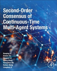 Enlarge image Cover: Second-Order Consensus of Continuous-Time Multi-Agent Systems - Academic Press