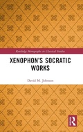 Cover: Xenophon's Socratic Works - Routledge
