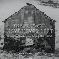 Enlarge image Cover: The Ghosts Have Never Left - Creatours Press