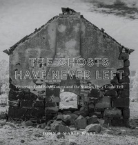 Enlarge image Cover: The Ghosts Have Never Left - Creatours Press