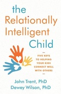 Cover: Relationally Intelligent Child, The - Moody Publishers