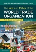 Cover: The Law and Policy of the World Trade Organization - Cambridge University Press