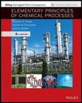 Cover: Elementary Principles of Chemical Processes, 4e Abridged Loose-Leaf Print Companion and Wileyplus Card - Wiley