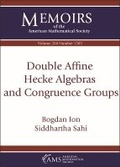 Cover: Double Affine Hecke Algebras and Congruence Groups - American Mathematical Society