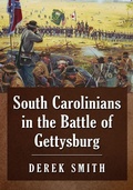 Cover: South Carolinians in the Battle of Gettysburg - McFarland & Co Inc