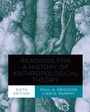 Cover: Readings for a History of Anthropological Theory, Sixth Edition - University of Toronto Press