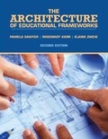 Cover: The Architecture of Educational Frameworks - Kendall/Hunt Publishing Co ,U.S.