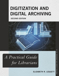 Abbildung von: Digitization and Digital Archiving - Bloomsbury eBooks US