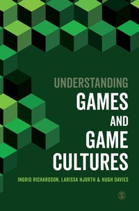 Enlarge image Cover: Understanding Games and Game Cultures - SAGE Publications Ltd