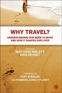 Abbildung von: Why Travel? - Bristol University Press