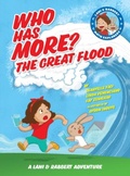Cover: Who Has More? the Great Flood: a Lani and Rabbert Adventure - University of Hawaii, Curriculum Research & Development Group